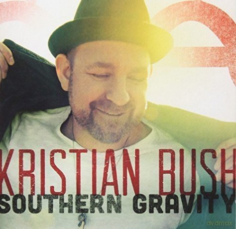 Kristian Bush: Southern Gravity [CD]