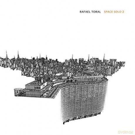Rafael Toral: Space Solo 2 [CD]