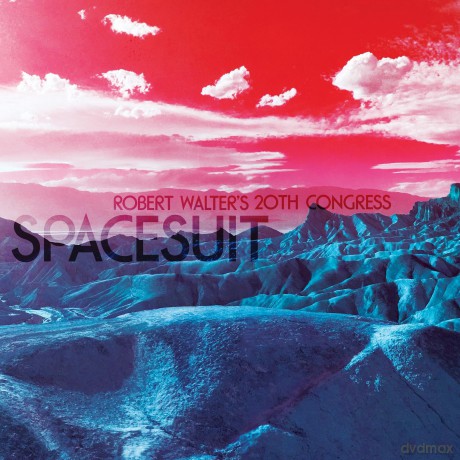 Robert Walter's 20th Congress: Spacesuit [CD]