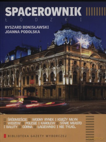 Spacerownik łódzki cz.1  [KSIĄŻKA]