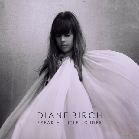 Diane Birch: Speak a Little Louder [CD]