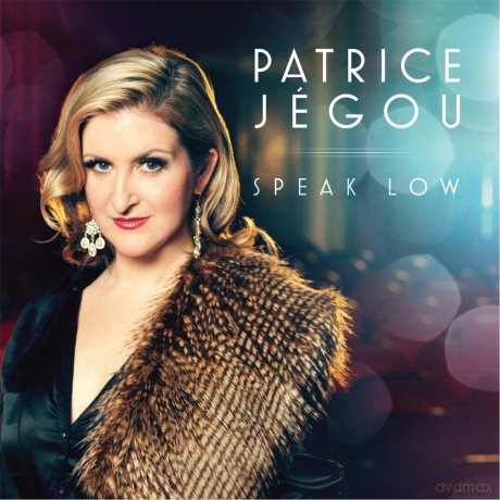 Patrice Jegou: Speak Low [CD]