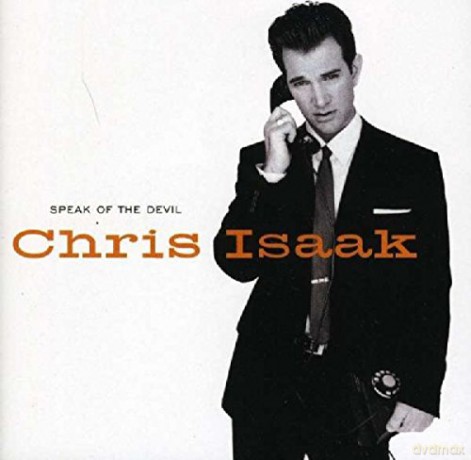 Chris Isaak: Speak of the Devil [CD]