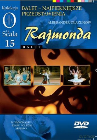 Kolekcja La Scala: Balet 15 - Rajmonda [DVD]