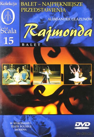 Kolekcja La Scala: Balet 15 - Rajmonda [DVD]