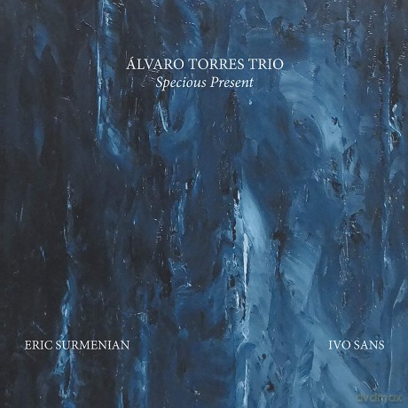 Alvaro Torres Trio: Specious Present [CD]