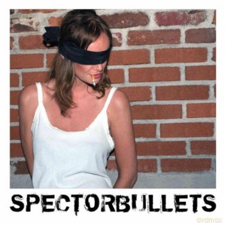 Spectorbullets: Spectorbullets [CD]