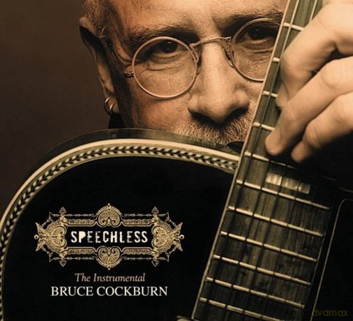 Bruce Cockburn: Speechless [CD]