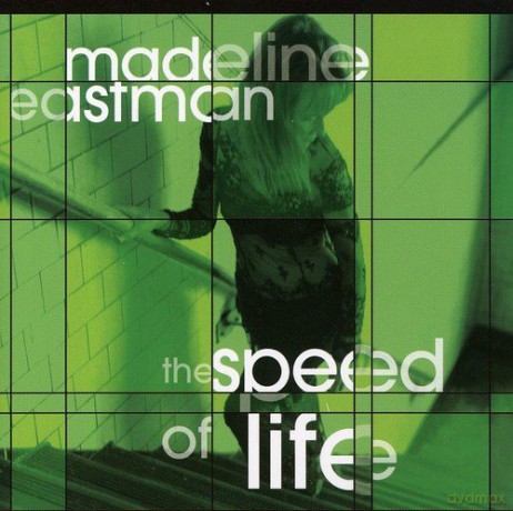 Madeline Eastman: Speed of Life [CD]