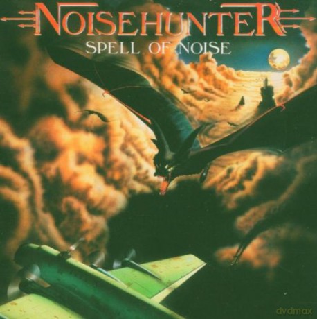 Noisehunter: Spell of Noise [CD]