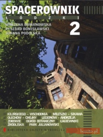 Spacerownik łódzki cz. 2 [KSIĄŻKA]