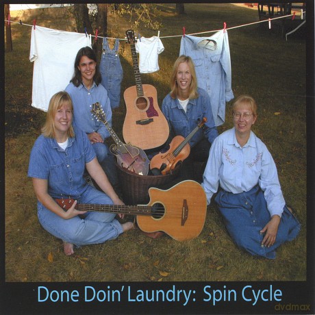 Done Doin' Laundry: Spin Cycle [CD]