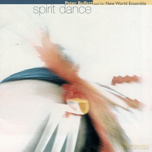 Peter Buffett: Spirit Dance [CD]