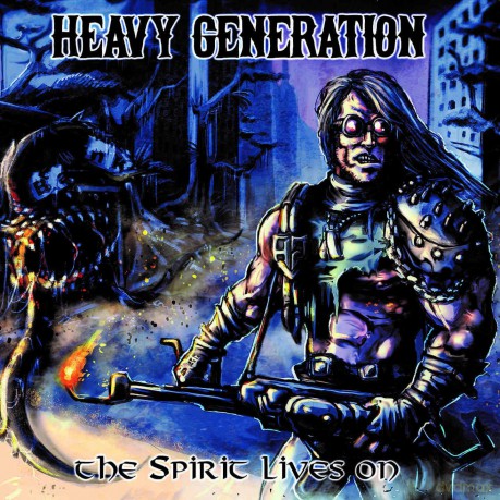 Heavy Generation: Spirit Lives On [CD]