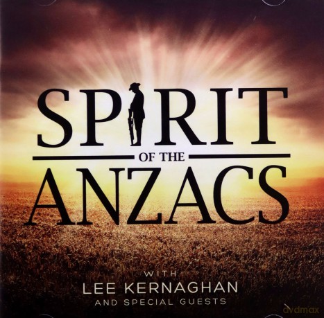 Lee Kernaghan: Spirit of the Anzacs [CD]