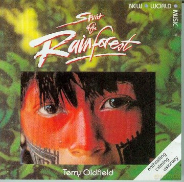 Terry Oldfield: Spirit Of The Rainforest [CD]