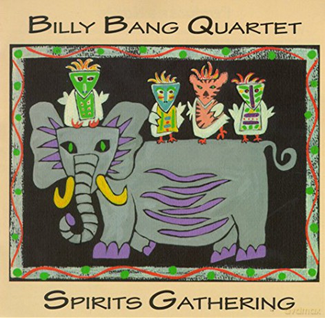 Billy Bang Quartet: Spirits Gathering [CD]