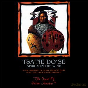 Tsa'ne Dos'e: Spirits in Wind [CD]