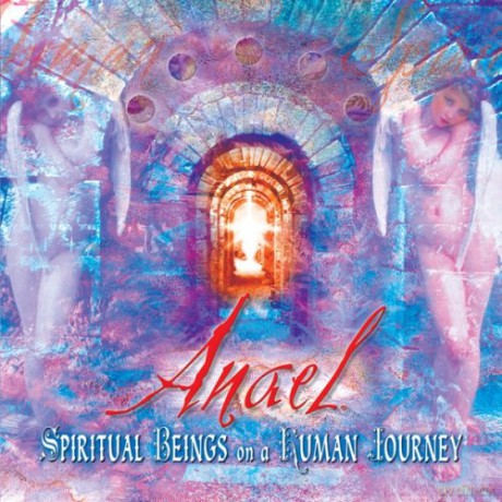Anael: Spiritual Being on a Human Jou [CD]