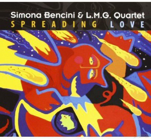 Simona Bencini: Spreading Love [CD]