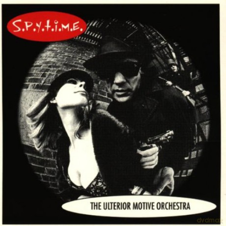 Ulterior Motive Orchestra: Spytime [CD]