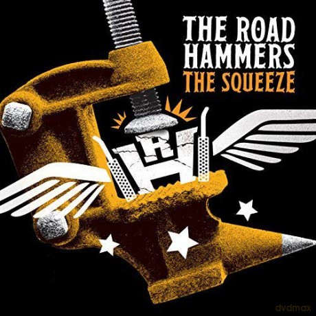 Road Hammers: Squeeze [CD]