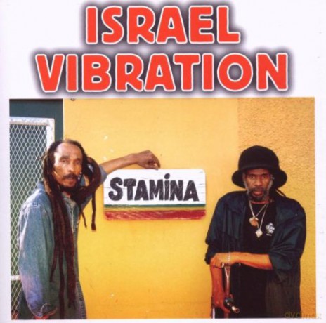 Israel Vibration: Stamina [CD]