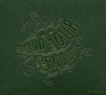 Little Barrie: Stand Your Ground [CD]