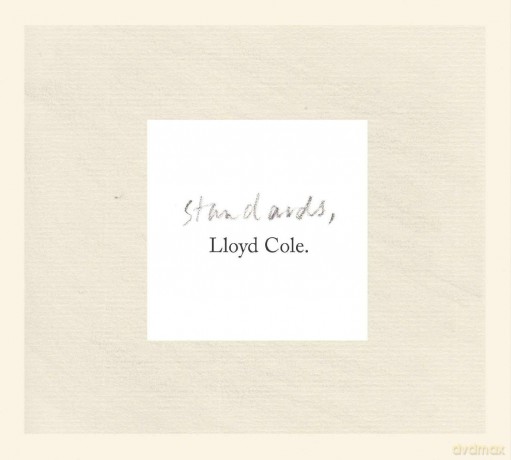 Lloyd Cole: Standards [CD]