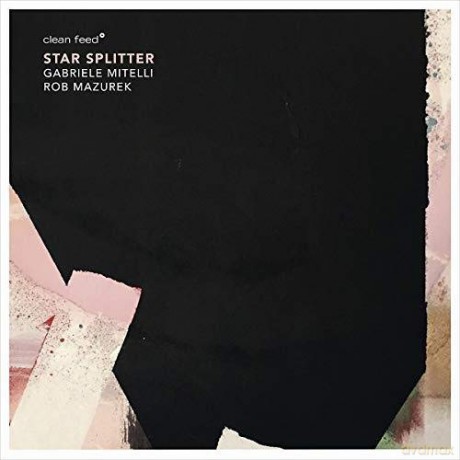 Rob Mazurek: Star Splitter [CD]