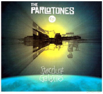 Parlotones: Stardust Galaxies [CD]