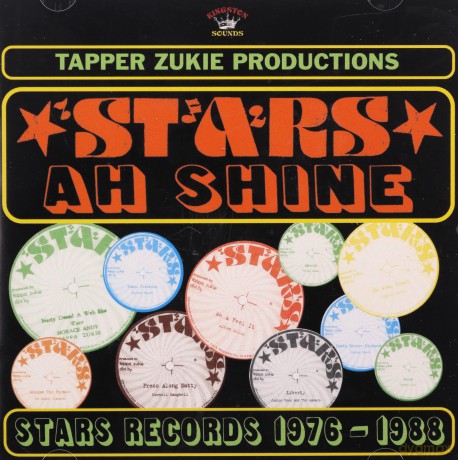 Tapper Zukie: Stars Ah Shine Star Records 1976-1988 [CD]