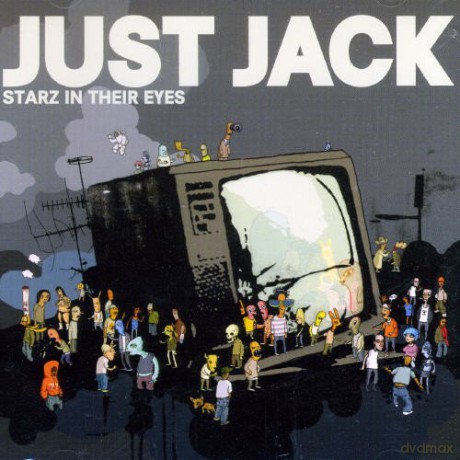 Just Jack: Starz In Their Eyes [CD]