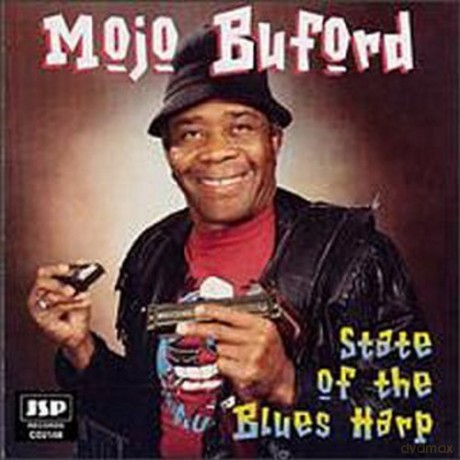 Mojo Buford: State Of The Blues Harp [CD]