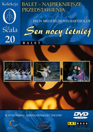 Kolekcja La Scala: Balet 20 - Sen nocy letniej [DVD]