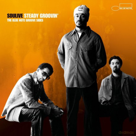 Soulive: Steady Groovin': The Blue Note [CD]