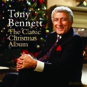 Tony Bennett: The Classic Christmas Album [CD]