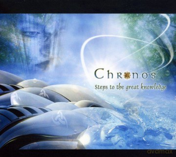 Chronos: Steps to the Great Knowledge [CD]