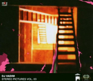 DJ Vadim: Stereo Pictures Vol. 03 [CD]