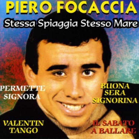 Piero Focaccia: Stessa Spiaggia Stesso Mare [CD]