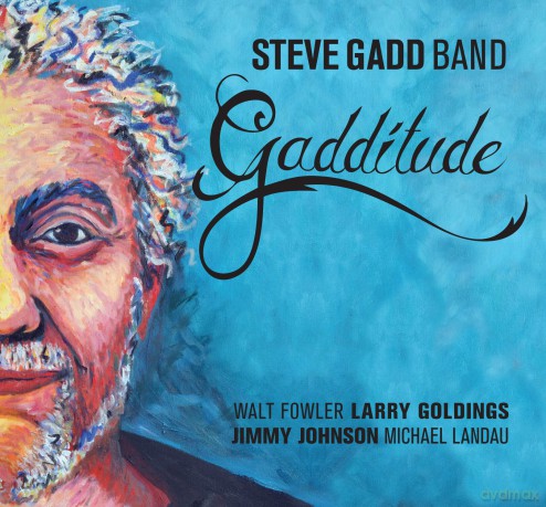 Stephen Gadd: Steve Band-Gadditude Gadd [CD]