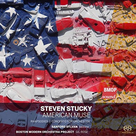 Steven Stucky: Steven Stucky: American Muse [CD]