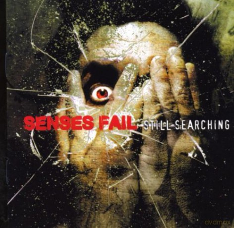 Senses Fail: Still Searching [CD]