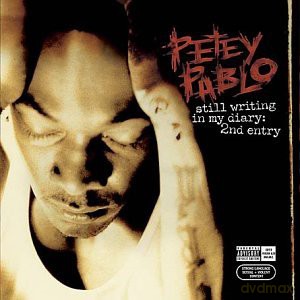Petey Pablo: Still Writing In My Diary [CD]