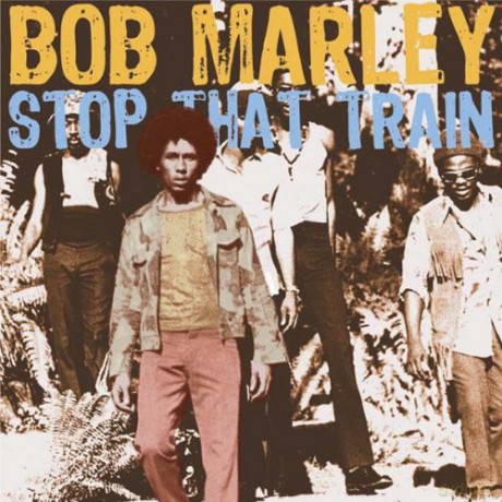 Bob Marley: Stop That Train [CD]