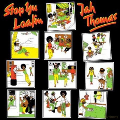 Jah Thomas: Stop Yu Loafing [CD]