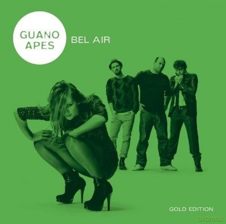 Guano Apes: Bel Air (Gold Edition) [CD]+[DVD]