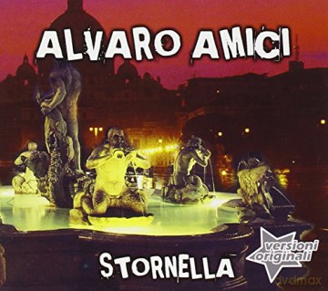 Alvaro Amici: Stornella [CD]