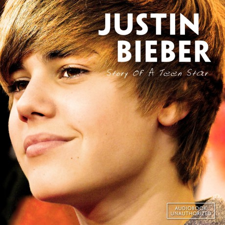 Justin Bieber: Story of a Teen Star [CD]