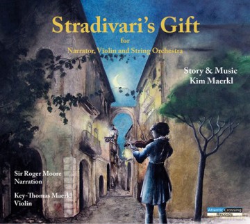 Maerkl: Stradivari's Gift [CD]